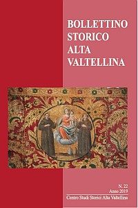 Bollettino Storico Alta Valtellina n. 22 (2019)
